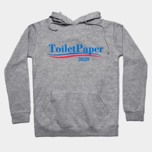 Toilet Paper 2020 Hoodie